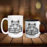 I Need Coffee Right Meow - Ceramic Mug