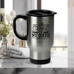 My wife is hotter than my coffee travel mug
