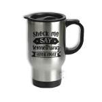Shock Me, Say Something Intelligent - Travel Mug