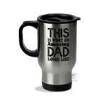 This Is What Dad Looks Like- Travel Mug
