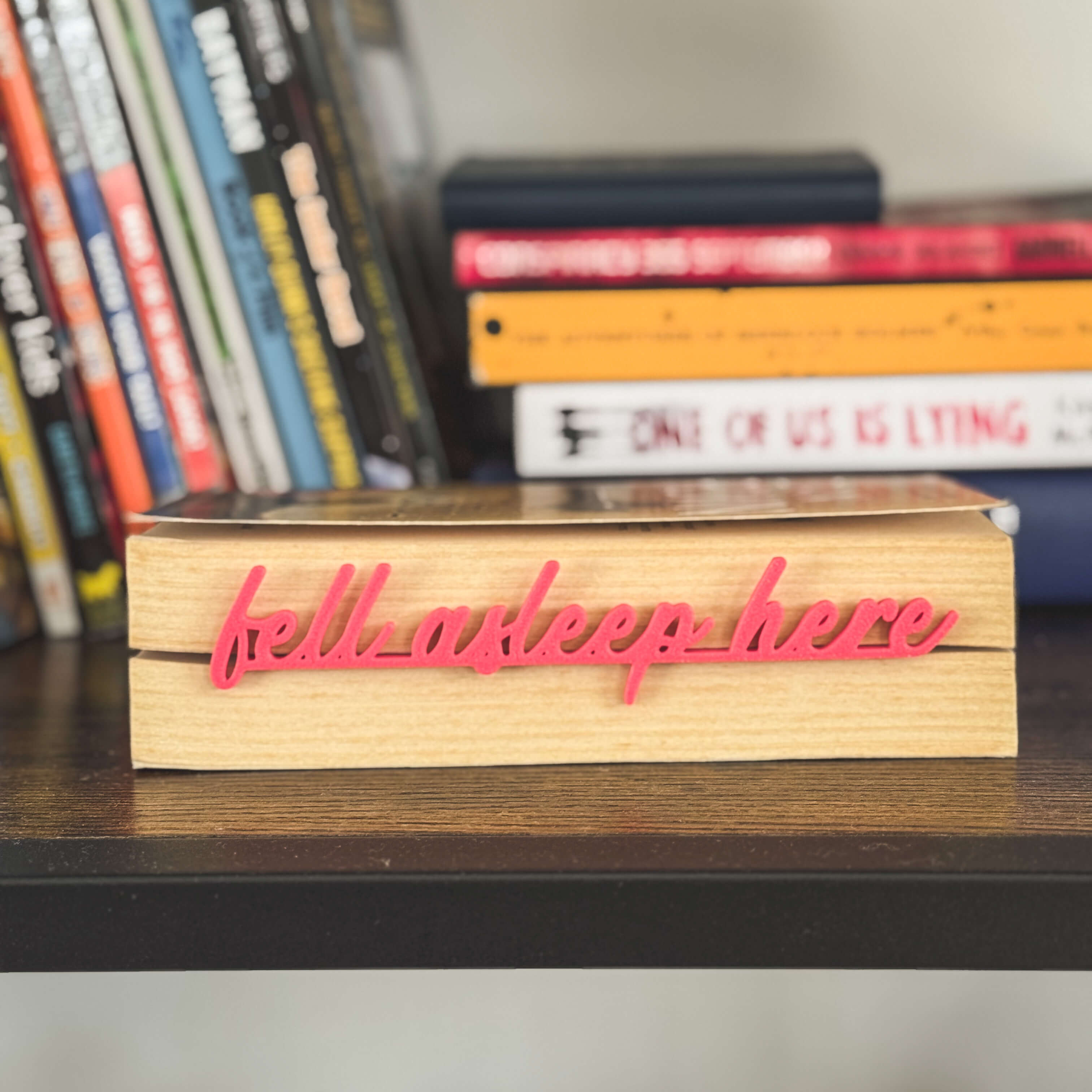 Fell Asleep Here Bookmark